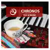 Tea & Music - Single album lyrics, reviews, download