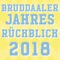 Bruddaaler Jahresrückblick 2018 - MC Bruddaal lyrics