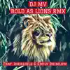 Bold As Lions (feat. Indelible & Emily Brimlow) [Remix] - Single album lyrics, reviews, download