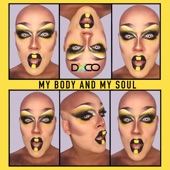 My Body and My Soul artwork