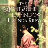 The Light Behind The Window - Lucinda Riley