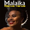 Malaika - Rarua rarua