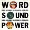 Word Sound Power album lyrics, reviews, download