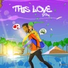 This Love - Single