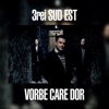 Vorbe Care Dor