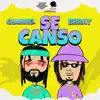 Stream & download Se Canso - Single