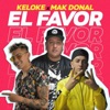 El Favor (feat. Keloke) - Single