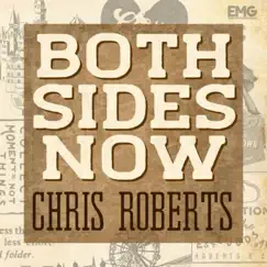 Both Sides Now - Single by Chris Roberts album reviews, ratings, credits