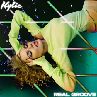 Real Groove - EP by Kylie Minogue album reviews, ratings, credits