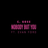 Nobody but You - Single (feat. Evan Ford) - Single