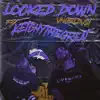 Locked Down (feat. Ketchy the Great) - Single album lyrics, reviews, download