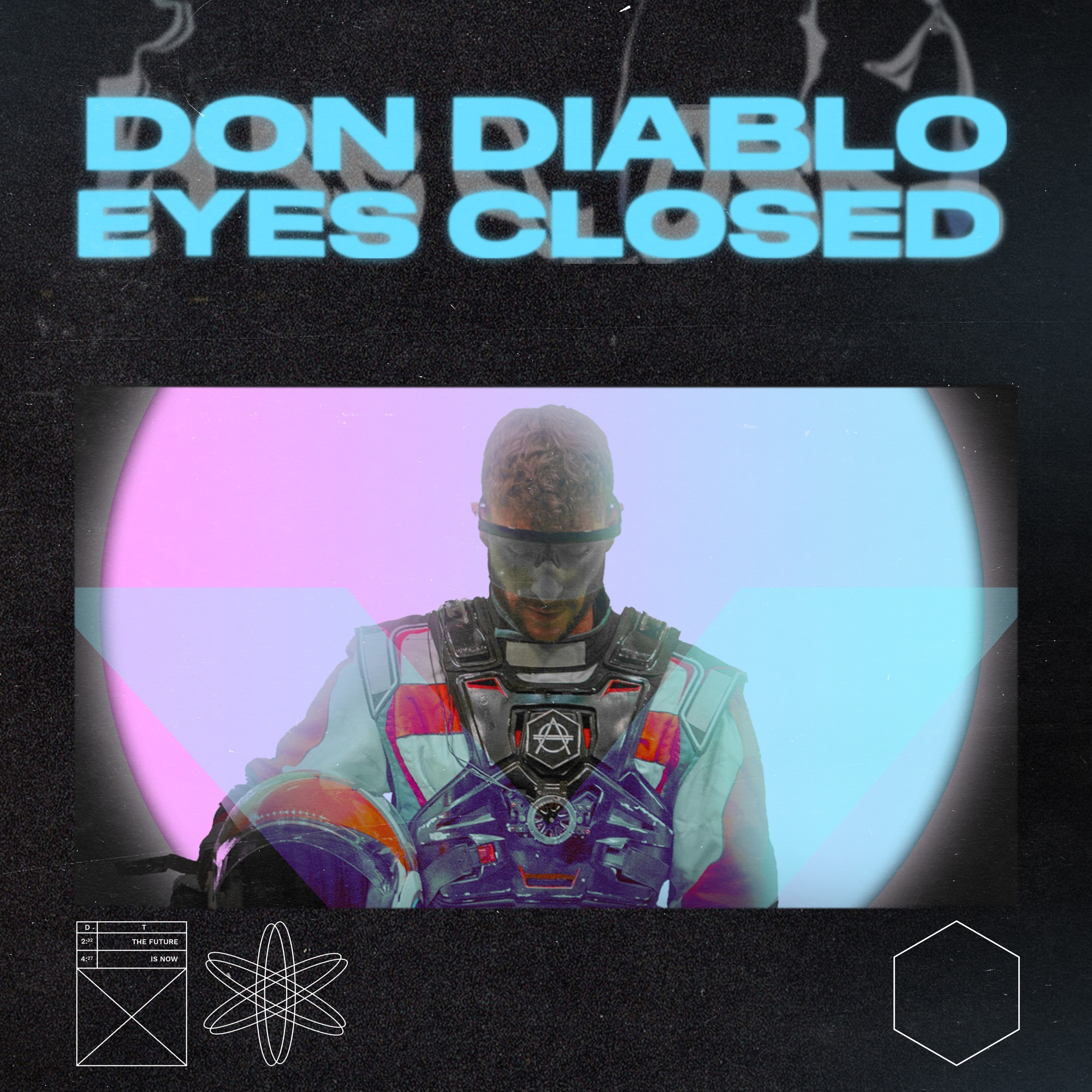 Don Diablo - Eyes Closed - Single