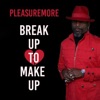 Break Up To Make Up - Single
