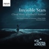 Invisible Stars: Choral Works of Ireland & Scotland, 2015