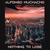 Nothing to Lose - Single