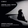 Ammann, Ravel & Bartók: Piano Concertos album lyrics, reviews, download
