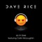 So in Love (feat. Collin McLoughlin) - Dave Rice lyrics