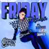 Friday (Remix) [feat. 3OH!3, Big Freedia & Dorian Electra] - Single album cover