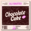 Chocolate Cake EP