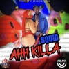 Ah Killa - Single