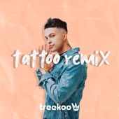 Tattoo (Remix) artwork