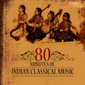 80 Minutes of Indian Classical Music - Shobha Gurtu, Pandit Bhimsen Joshi & Pandit Jasraj