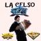 La celso wepa (homenaje) - Dj pucho mastermix lyrics