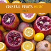 Cocktail Fruits Music Vol. 2