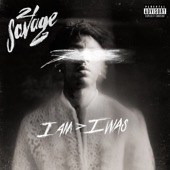 21 Savage - can't leave without it