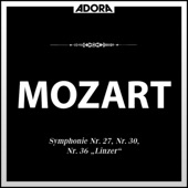 Mozart: Symphonie No. 27, 30 und 36 artwork