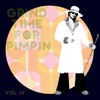 Grind Time For Pimpin Vol, 14