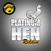 Platinum Hen Riddim artwork