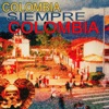 Colombia Siempre Colombia, vol. 1