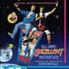 Bill & Ted's Excellent Adventure (Remastered) album lyrics, reviews, download
