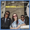 Bem - Vindo Antony - Single