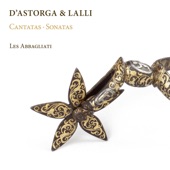 D'Astorga & Lalli: Cantatas and Sonatas artwork