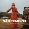 Não Temerei - Single