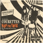 The Courettes - Only Happy When You're Gone