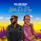 Wetin De Play (feat. Platform) - Slikish lyrics