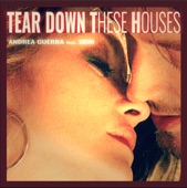 Tear Down These Houses (feat. Skin) - Single