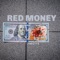 Red Money - Jay175k lyrics