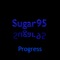 King Louie - Sugar95 lyrics