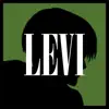 Stream & download Levi (feat. VideoGameRapBattles) - Single