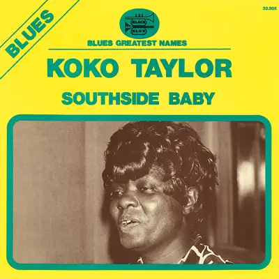 South Side Lady (Remaster) - Koko Taylor South Side Lady (Remaster) - Koko Taylor
