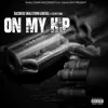 On My Hip (feat. Steve Stone) [remix] - Single album lyrics, reviews, download