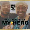 My Hero - Single album lyrics, reviews, download