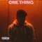 One Thing (feat. Lil Kitty) - Doss lyrics