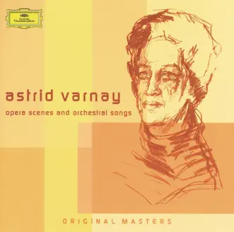 Astrid Varnay - Complete Opera Scenes and Orchestral Songs on DG by Astrid Varnay album reviews, ratings, credits