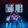 Ellas Piden - Single (feat. Yai & Toly) - Single album lyrics, reviews, download