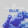 Stream & download Blue (Plastik Funk Remix) - Single